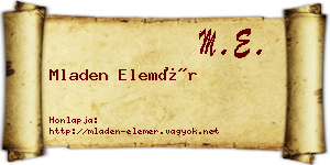 Mladen Elemér névjegykártya